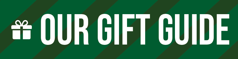Our Gift Guide